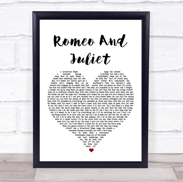 Dire Straits Romeo And Juliet Heart Song Lyric Quote Print