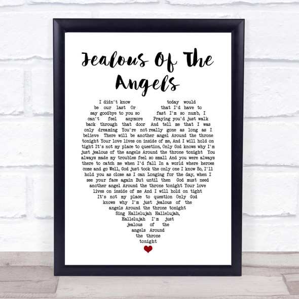Katherine Jenkins Jealous Of The Angels Heart Song Lyric Quote Print