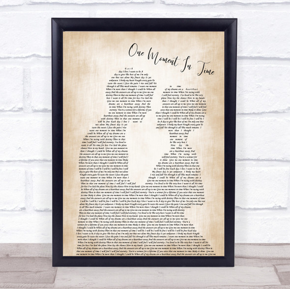 Whitney Houston One Moment In Time Man Lady Bride Groom Wedding Song Lyric Quote Print