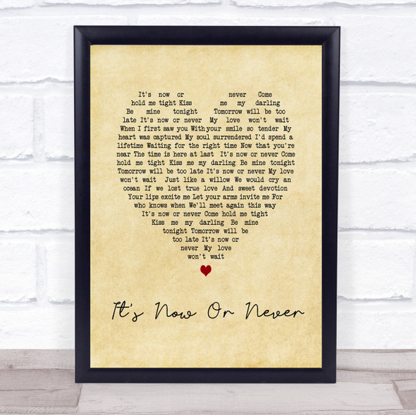 Elvis Presley It's Now Or Never Vintage Heart Song Lyric Quote Print