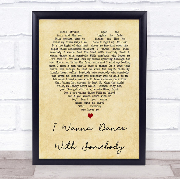 Whitney Houston I Wanna Dance With Somebody Vintage Heart Song Lyric Quote Print