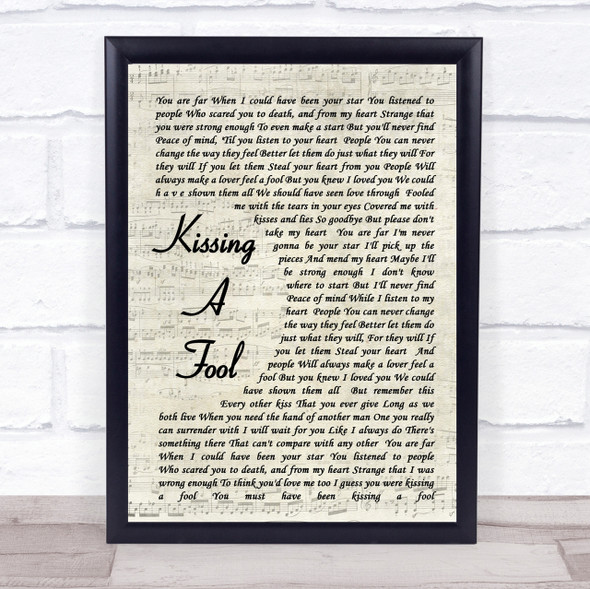 George Michael Kissing A Fool Vintage Script Song Lyric Quote Print