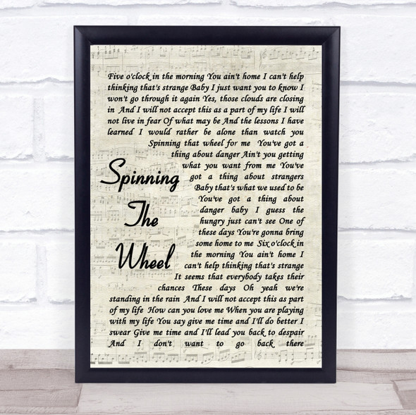 George Michael Spinning The Wheel Vintage Script Song Lyric Quote Print