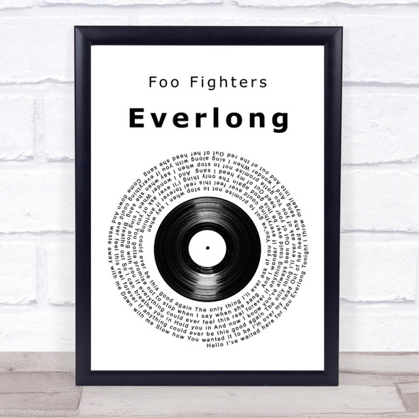 Foo Fighters Everlong Vinyl Record Song Lyric Quote Print