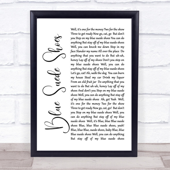 Elvis Presley Blue Suede Shoes White Script Song Lyric Quote Print