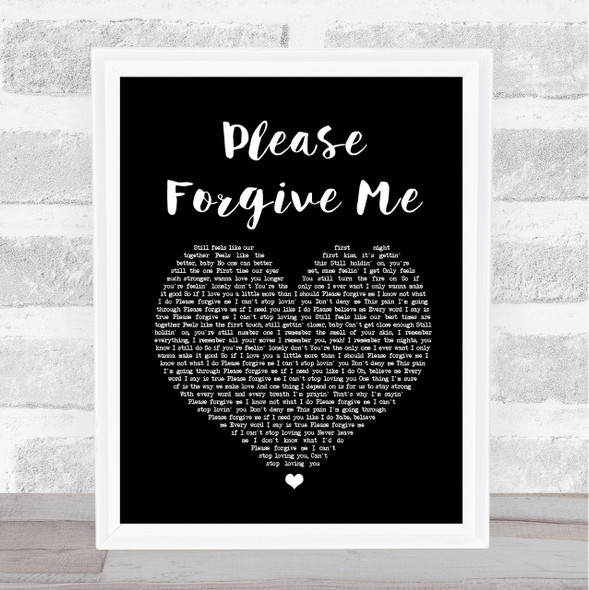 Bryan Adams Please Forgive Me Black Heart Song Lyric Quote Print