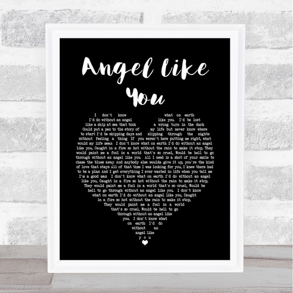 Eli Young Band Angel Like You Black Heart Song Lyric Quote Print