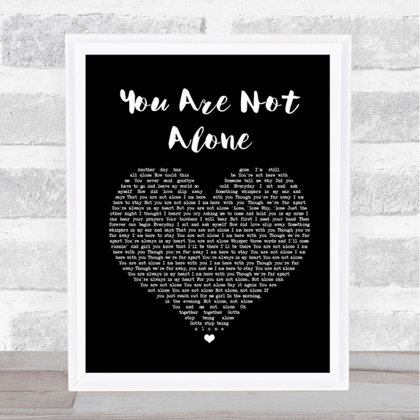 Michael Jackson You Are Not Alone Black Heart Song Lyric Quote Print