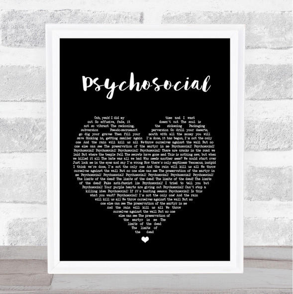 Slipknot Psychosocial Black Heart Song Lyric Quote Print