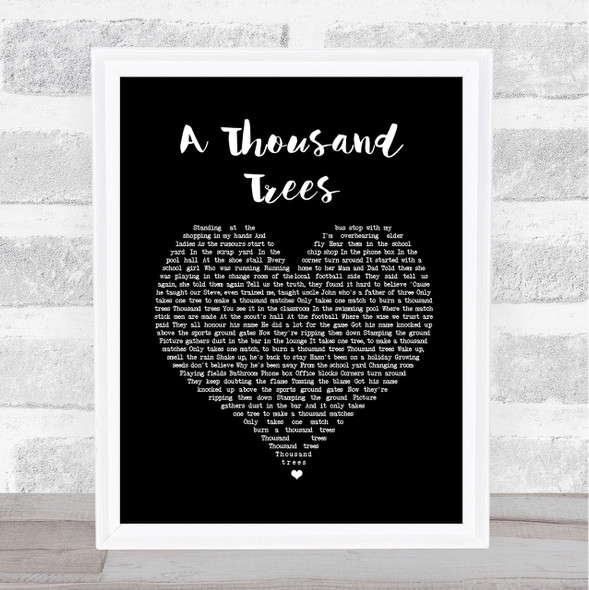 Stereophonics A Thousand Trees Black Heart Song Lyric Quote Print