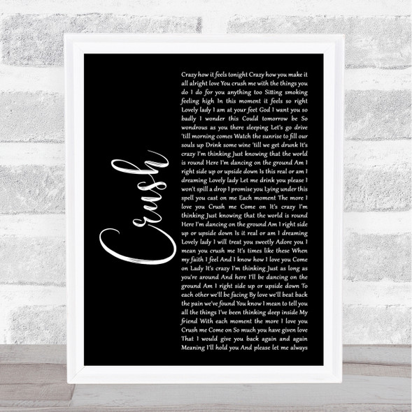 Dave Matthews Band Crush Black Script Song Lyric Quote Print