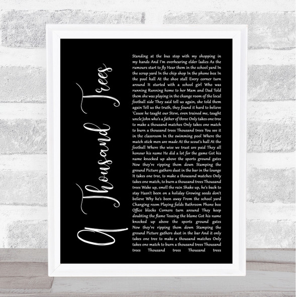 Stereophonics A Thousand Trees Black Script Song Lyric Quote Print