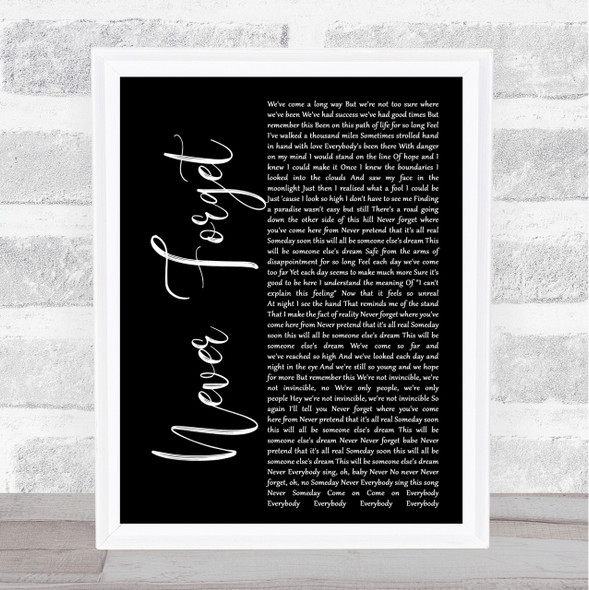 Take That Never Forget Black Script Song Lyric Quote Print