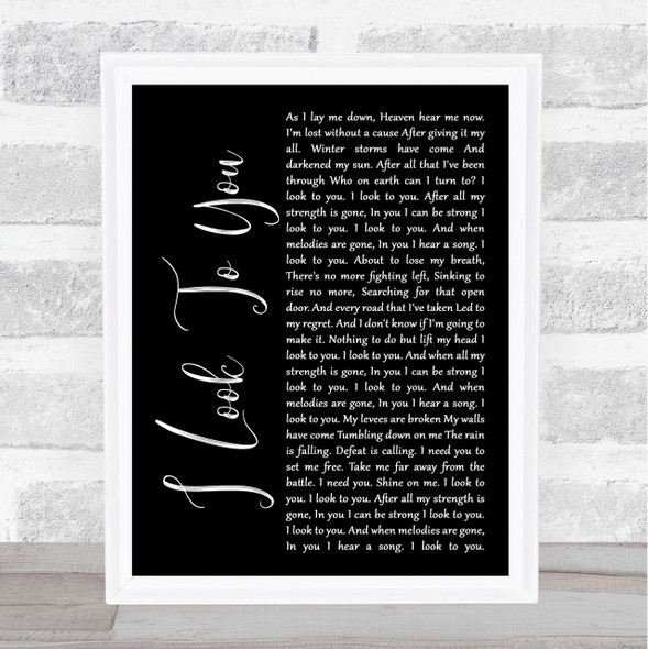 Whitney Houston I Look To You Black Script Song Lyric Quote Print