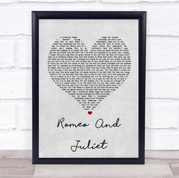 Dire Straits Romeo And Juliet Grey Heart Song Lyric Quote Print