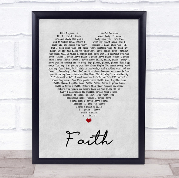 George Michael Faith Grey Heart Song Lyric Quote Print