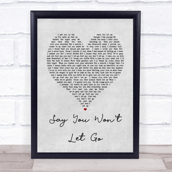 James Arthur Say You Won't Let Go Grey Heart Song Lyric Quote Print