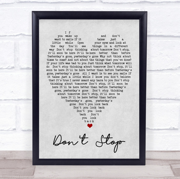 Don't Stop Fleetwood Mac Grey Heart Song Lyric Quote Print