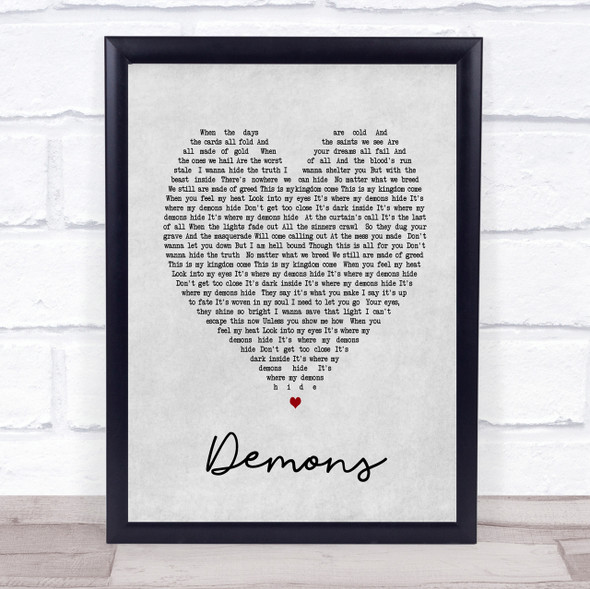 Demons Imagine Dragons Grey Heart Song Lyric Quote Print