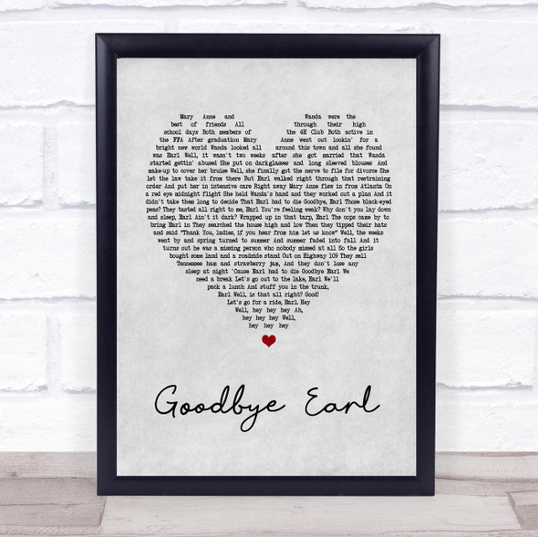 Dixie Chicks Goodbye Earl Grey Heart Song Lyric Quote Print