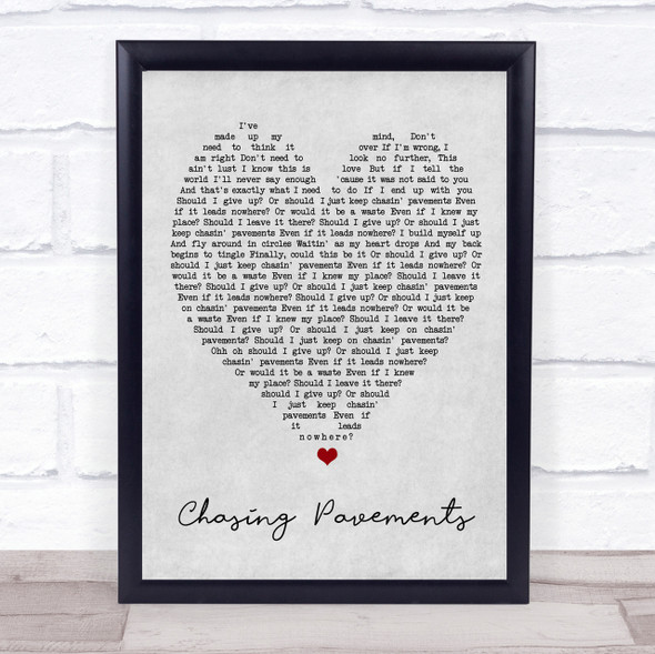 Chasing Pavements Adele Grey Heart Song Lyric Quote Print