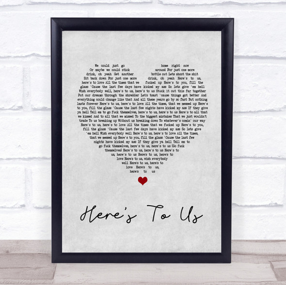 Halestorm Here's To Us Grey Heart Song Lyric Quote Print