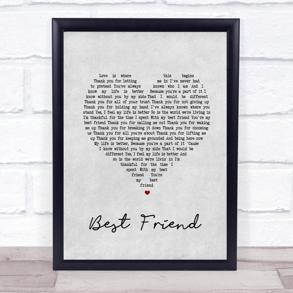 Jason Mraz Best Friend Grey Heart Song Lyric Quote Print