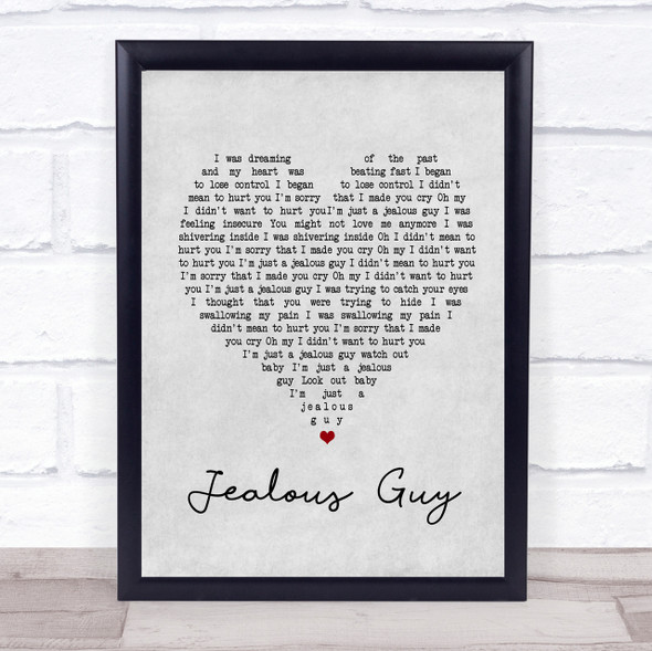 John Lennon Jealous Guy Grey Heart Song Lyric Quote Print