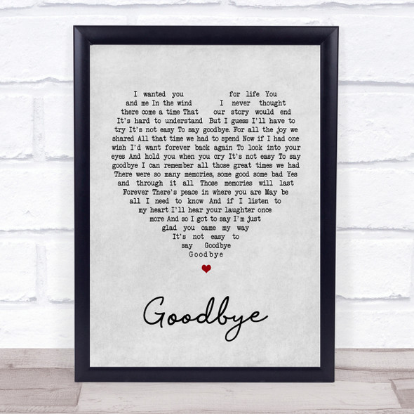 Lionel Richie Goodbye Grey Heart Song Lyric Quote Print