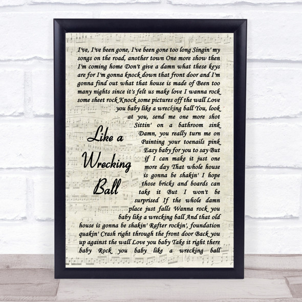 Eric Church Like A Wrecking Ball Song Lyric Vintage Script Quote Print