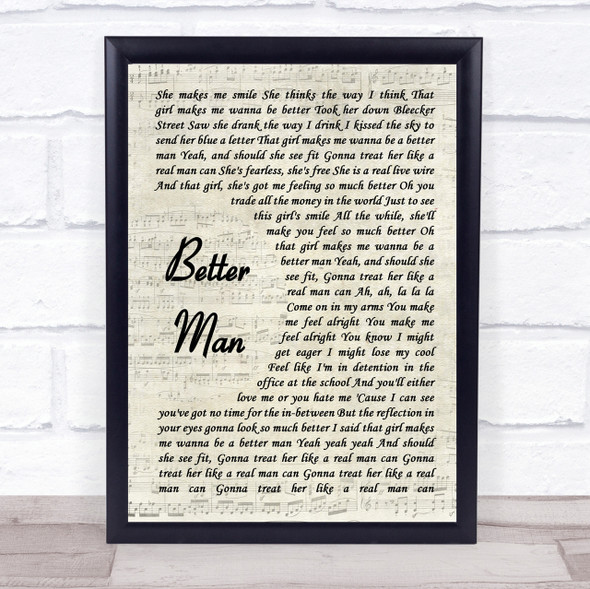 Paolo Nutini Better Man Song Lyric Vintage Script Quote Print