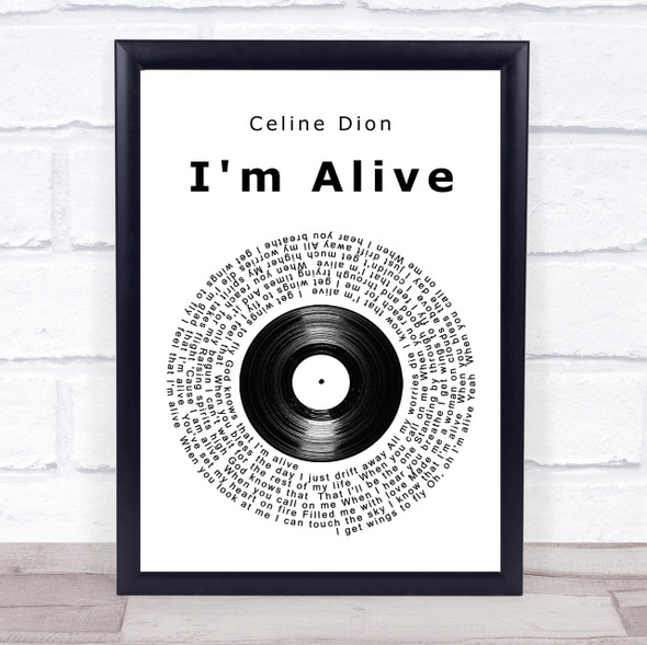 Celine Dion I'm Alive Vinyl Record Song Lyric Quote Print