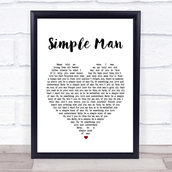 Lynyrd Skynyrd Simple Man Heart Song Lyric Quote Print
