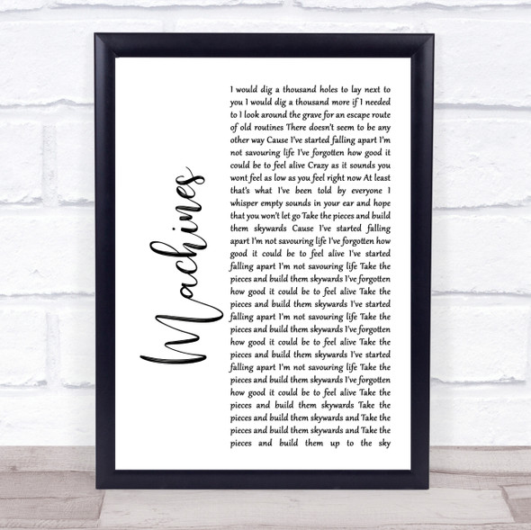 Biffy Clyro Machines White Script Song Lyric Quote Print