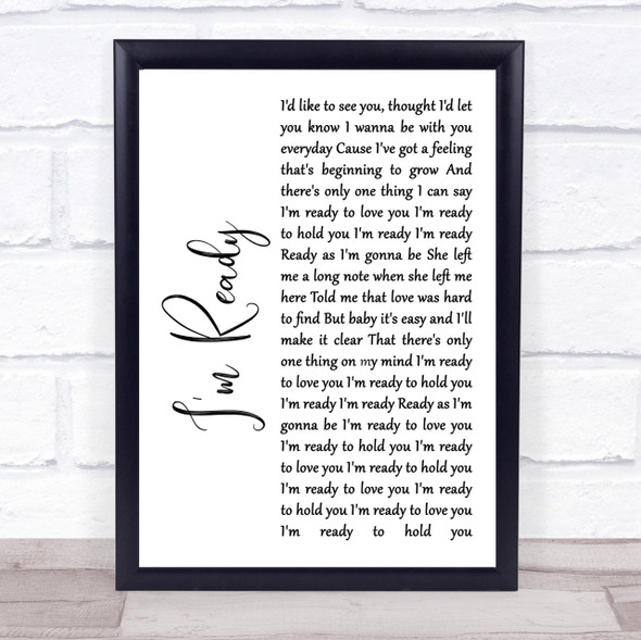 Bryan Adams I'm Ready White Script Song Lyric Quote Print