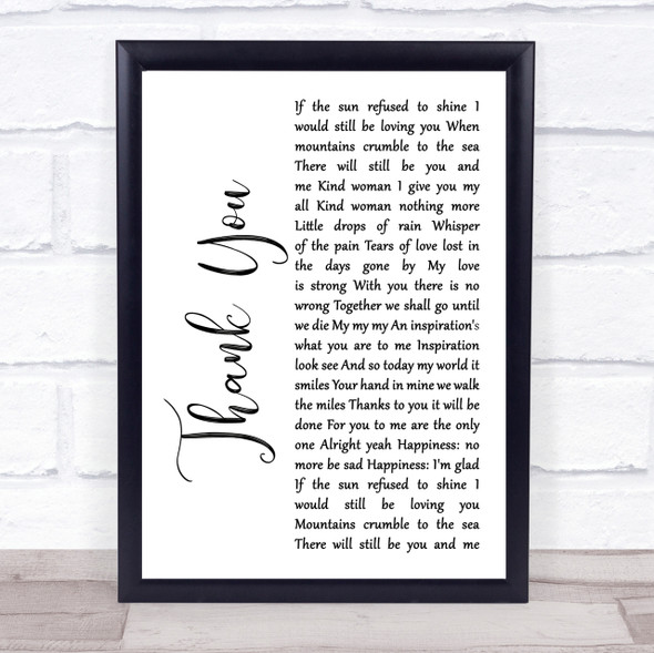 Led Zeppelin Thank You White Script Song Lyric Quote Print