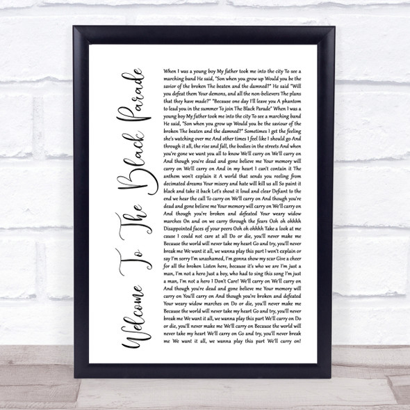 My Chemical Romance Welcome To The Black Parade White Script Song Lyric Print