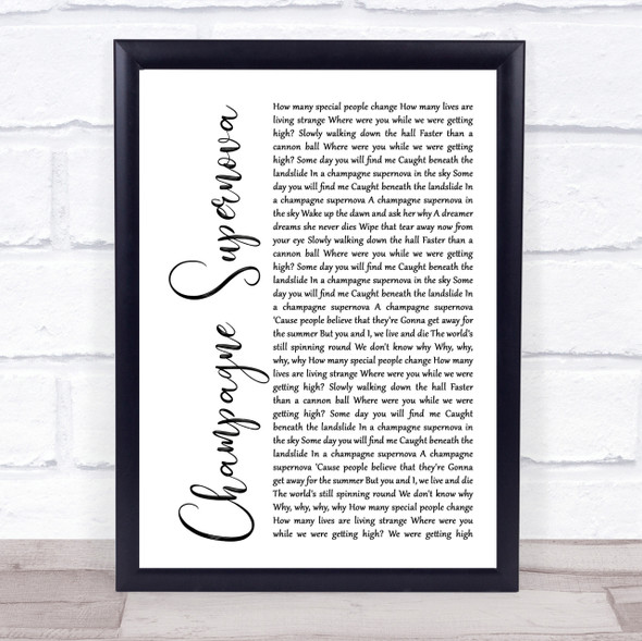 Oasis Champagne Supernova White Script Song Lyric Quote Print