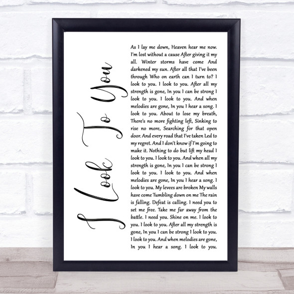 Whitney Houston I Look To You White Script Song Lyric Quote Print