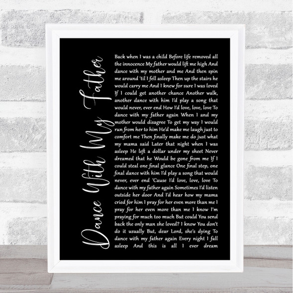 Luther Vandross Dance With My Father Black Script Song Lyric Quote Print