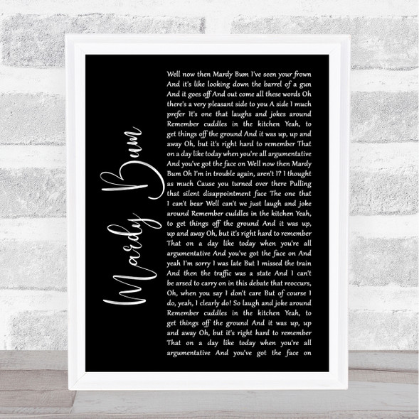 Arctic Monkeys Mardy Bum Black Script Song Lyric Quote Print