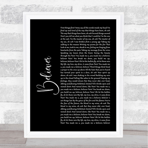 Imagine Dragons Believer Black Script Song Lyric Quote Print