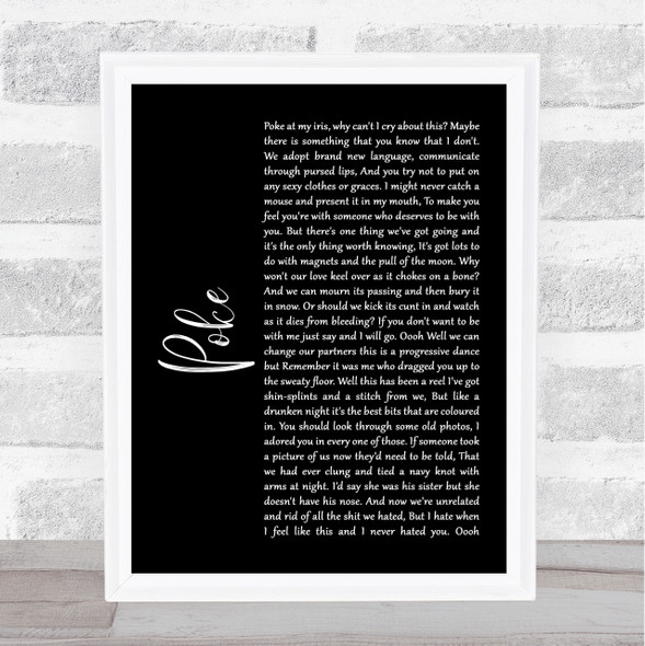 Frightened Rabbit Poke Black Script Song Lyric Quote Print