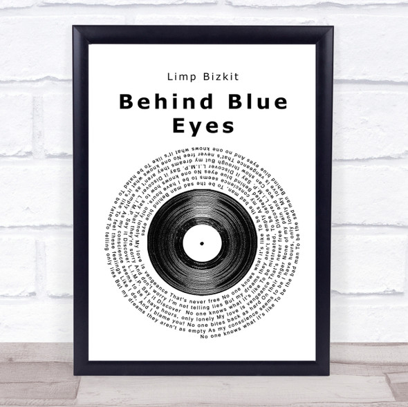 Limp Bizkit Behind Blue Eyes Vinyl Record Song Lyric Quote Print