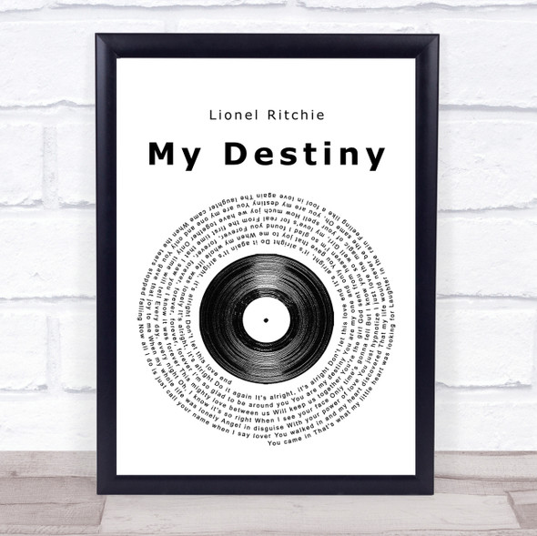 Lionel Ritchie My Destiny Vinyl Record Song Lyric Quote Print