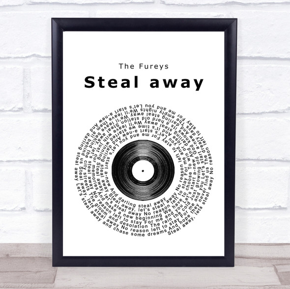 The Fureys Steal away Vinyl Record Song Lyric Quote Print