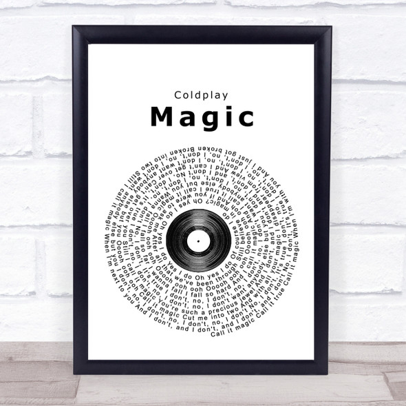 Coldplay Magic Vinyl Record Song Lyric Quote Print