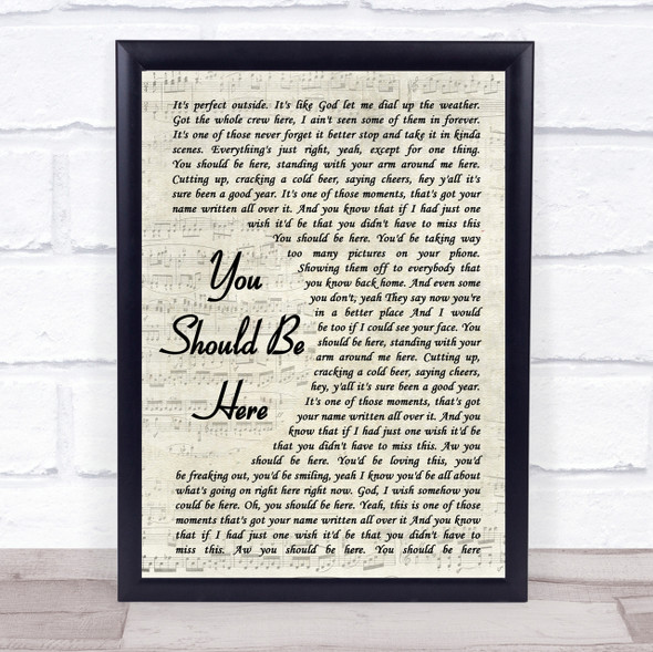 Cole Swindell You Should Be Here Vintage Script Song Lyric Quote Print