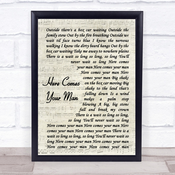 Pixies Here Comes Your Man Vintage Script Song Lyric Quote Print