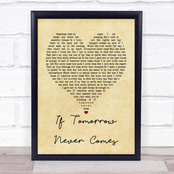 Garth Brooks If Tomorrow Never Comes Vintage Heart Song Lyric Quote Print